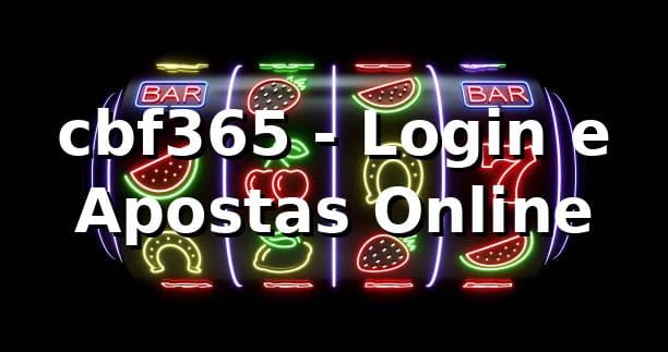 cbf365 - Login e Apostas Online